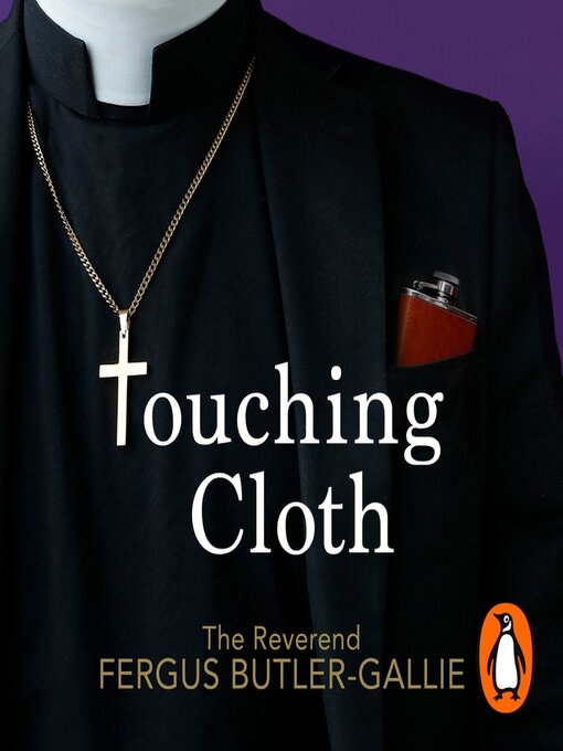 Title details for Touching Cloth by Fergus Butler-Gallie - Available